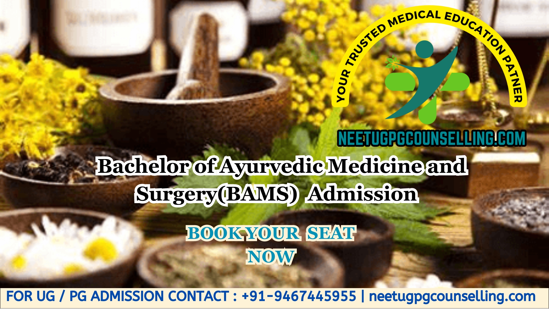 Bachelor of Ayurvedic Medicine and Surgery(BAMS)